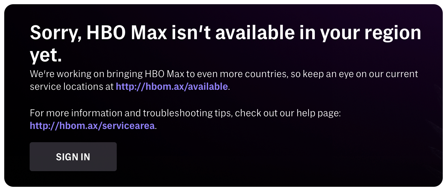 HBO Max isn't available in your region issue