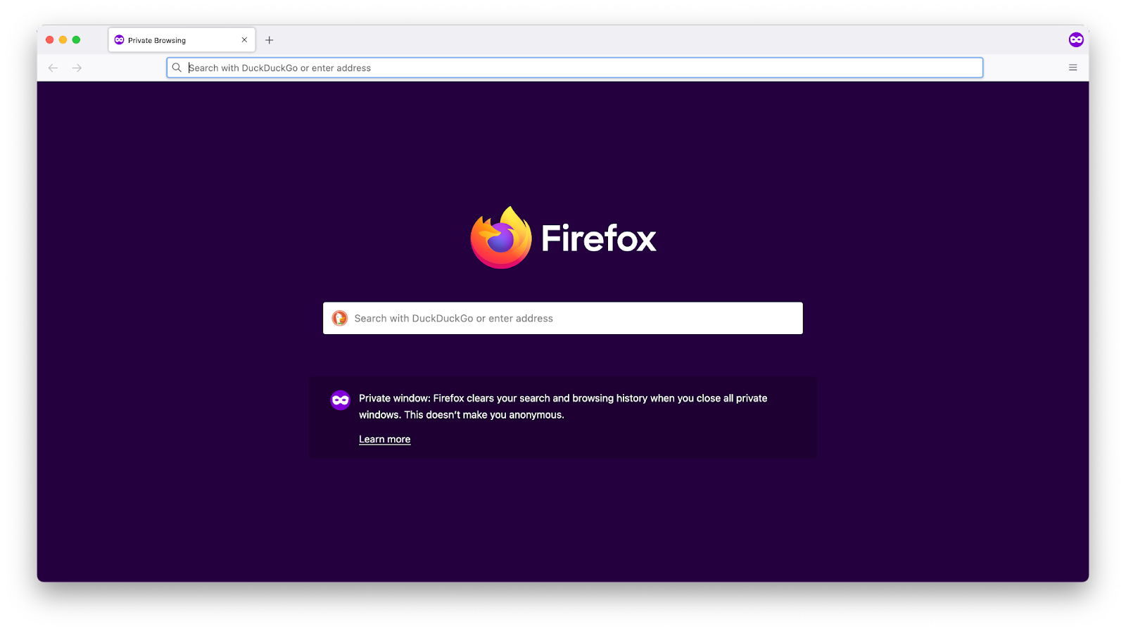 Private window: Firefox clears your search and browsing history when you close all private window