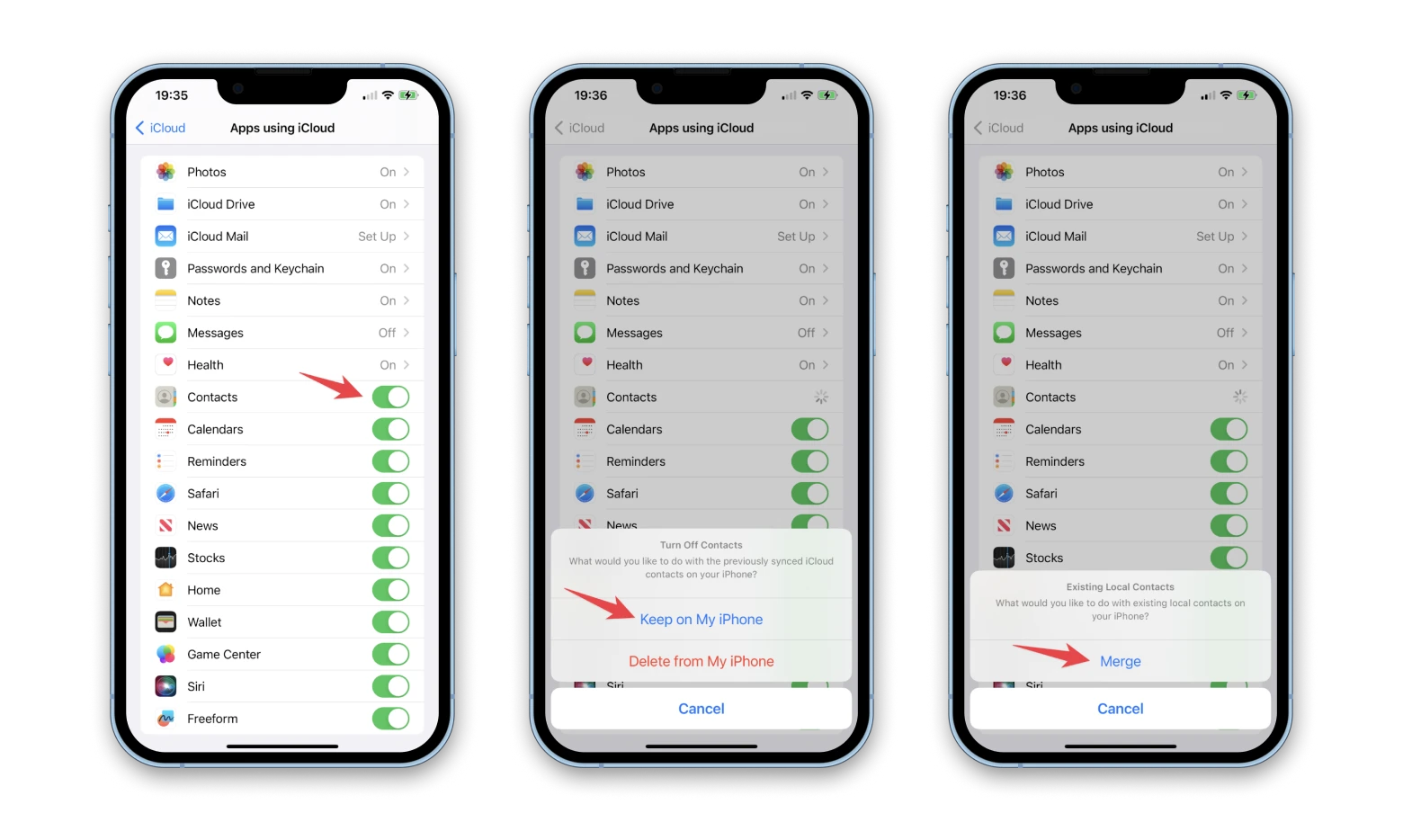 sync the contacts on iCloud with the ones on your iPhone